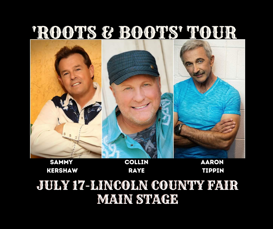 You are currently viewing ROOTS & BOOTS TOUR TO HEADLINE LINCOLN COUNTY FAIR
